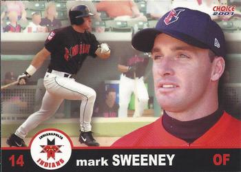 2001 Choice Indianapolis Indians #25 Mark Sweeney Front