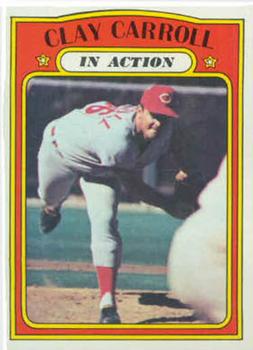 1972 Topps #312 Clay Carroll Front