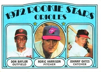 1972 Topps #474 Orioles 1972 Rookie Stars (Don Baylor / Roric Harrison / Johnny Oates) Front