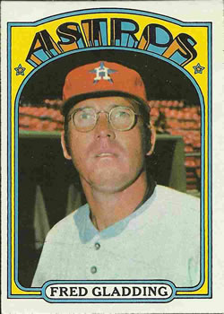 1972 Topps #507 Fred Gladding Front