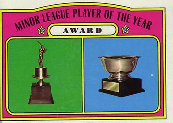 1972 Topps #624 Minor League Player of the Year Award Front