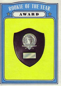 1972 Topps #625 Rookie of the Year Award Front