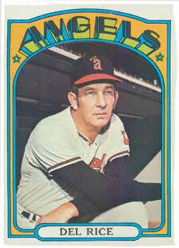 1972 Topps #718 Del Rice Front