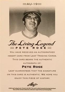 2012 Leaf Pete Rose The Living Legend - Autographs #AU-19 Pete Rose Back