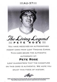 2012 Leaf Pete Rose The Living Legend - Autographs #AU-37 Pete Rose Back