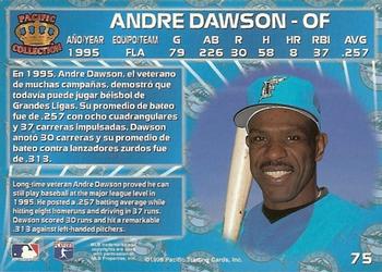 1996 Pacific Crown Collection #75 Andre Dawson Back