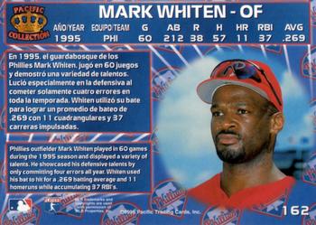 1996 Pacific Crown Collection #162 Mark Whiten Back