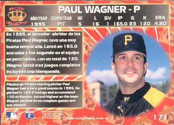 1996 Pacific Crown Collection #171 Paul Wagner Back