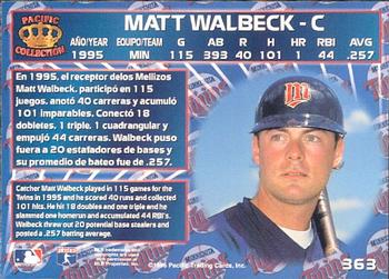 1996 Pacific Crown Collection #363 Matt Walbeck Back