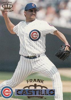 1996 Pacific Crown Collection #28 Frank Castillo Front