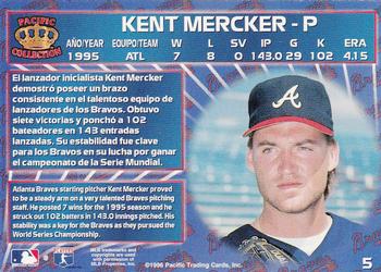 1996 Pacific Crown Collection #5 Kent Mercker Back