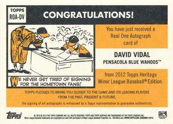 2012 Topps Heritage Minor League - Real One Autographs #ROA-DV David Vidal Back