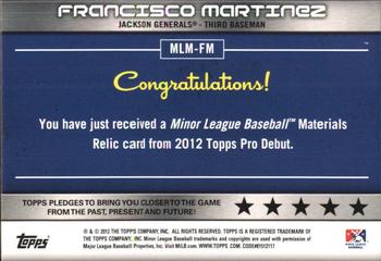 2012 Topps Pro Debut - Minor League Materials #MLM-FM Francisco Martinez Back
