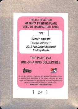 2012 Topps Pro Debut - Printing Plates Magenta #124 Daniel Paolini Back