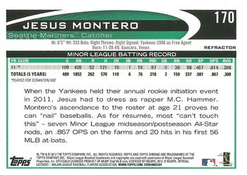 2012 Topps Chrome - Orange Refractors #170 Jesus Montero Back