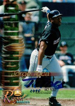 2000 Royal Rookies Futures - High Yield Autographs #NNO Jorge Toca Front