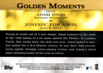 2012 Topps Update - Golden Moments #GM-U6 Adam Jones Back