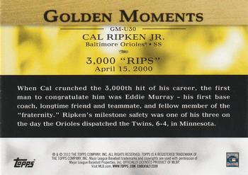 2012 Topps Update - Golden Moments #GM-U30 Cal Ripken Jr. Back