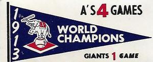 1961 Fleer Baseball Greats (F418-3) - World Series Pennant Decals #NNO 1913 World Series Front