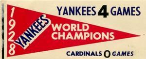 1961 Fleer Baseball Greats (F418-3) - World Series Pennant Decals #NNO 1928 World Series Front