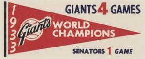 1961 Fleer Baseball Greats (F418-3) - World Series Pennant Decals #NNO 1933 World Series Front