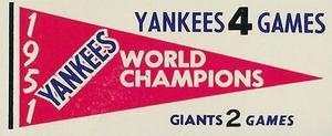 1961 Fleer Baseball Greats (F418-3) - World Series Pennant Decals #NNO 1951 World Series Front