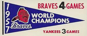1961 Fleer Baseball Greats (F418-3) - World Series Pennant Decals #NNO 1957 World Series Front