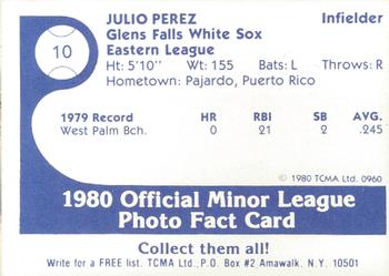 1980 TCMA Glens Falls White Sox Color #10 Julio Perez Back