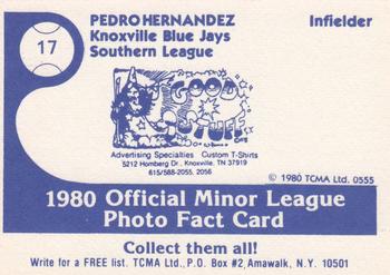 1980 TCMA Knoxville Blue Jays #17 Pedro Hernandez Back