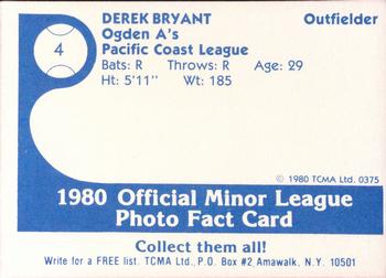 1980 TCMA Ogden A's #4 Derek Bryant Back