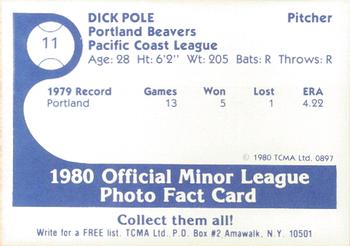 1980 TCMA Portland Beavers #11 Dick Pole Back