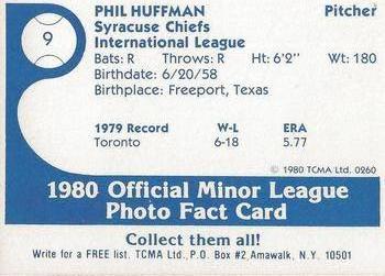 1980 TCMA Syracuse Chiefs #9 Phil Huffman Back