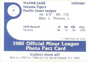 1980 TCMA Tacoma Tigers #4 Wayne Cage Back