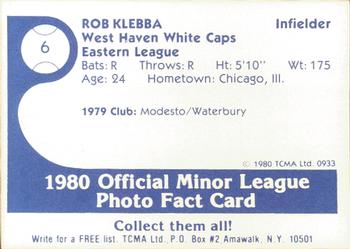 1980 TCMA West Haven White Caps #6 Rob Klebba Back