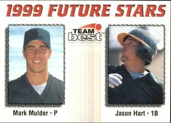1999 Team Best Rookie - 1999 Future Stars #15 Mark Mulder / Jason Hart Front