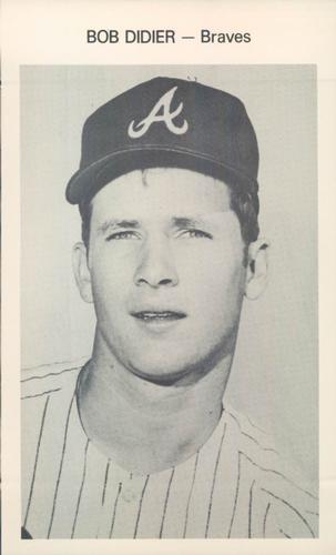 1970 Atlanta Braves Picture Pack #NNO Bob Didier Front