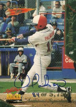 1995 Signature Rookies - Signatures #41 Orlando Palmeiro Front