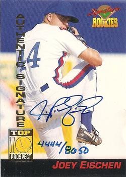 1994 Signature Rookies - Authentic Signatures #10 Joey Eischen Front