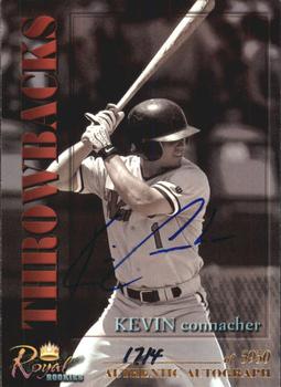 2001 Royal Rookies Throwbacks - Autographs #9 Kevin Connacher Front