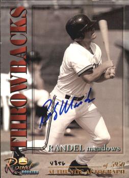 2001 Royal Rookies Throwbacks - Autographs #15 Randy Meadows Front