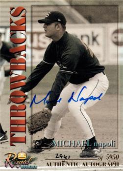 2001 Royal Rookies Throwbacks - Autographs #28 Mike Napoli Front