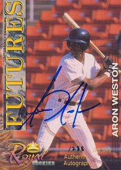 2001 Royal Rookies Futures - Autographs #35 Aron Weston Front