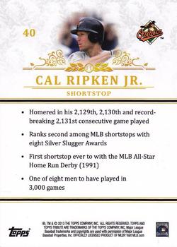 2013 Topps Tribute #40 Cal Ripken Jr. Back