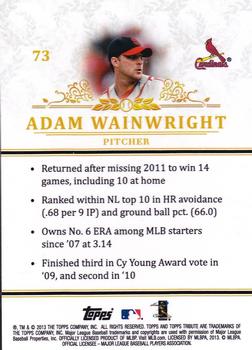 2013 Topps Tribute #73 Adam Wainwright Back