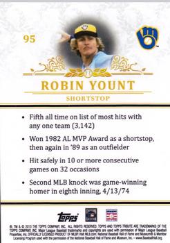 2013 Topps Tribute #95 Robin Yount Back