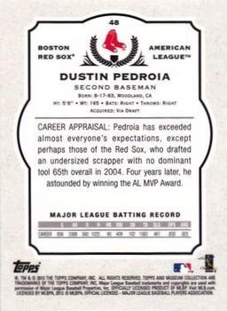 2013 Topps Museum Collection #48 Dustin Pedroia Back