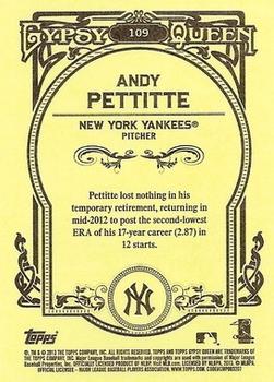 2013 Topps Gypsy Queen #109 Andy Pettitte Back