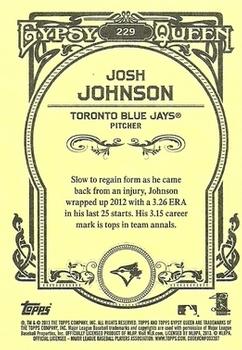 2013 Topps Gypsy Queen #229 Josh Johnson Back