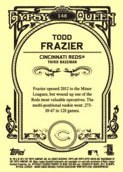 2013 Topps Gypsy Queen #148 Todd Frazier Back