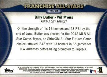 2012 Bowman Chrome - Franchise All-Stars #FAS-BM Wil Myers / Billy Butler Back